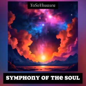 Symphony of the Soul